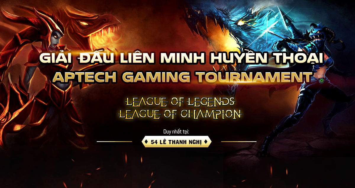 giai-dau-lien-minh-huyen-thoai-aptech-gaming-tournament-1